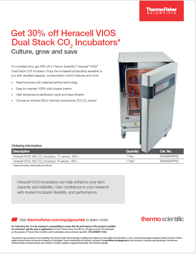Get 30% off Heracell VIOS Dual Stack CO2 Incubators